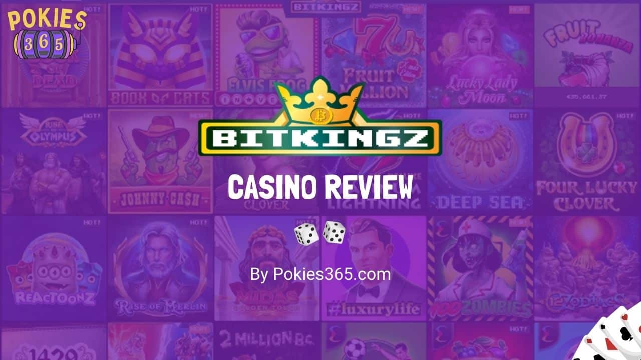 Bitkingz Casino Review 2025 👑 Exclusive 20 Free Spins Bonus
